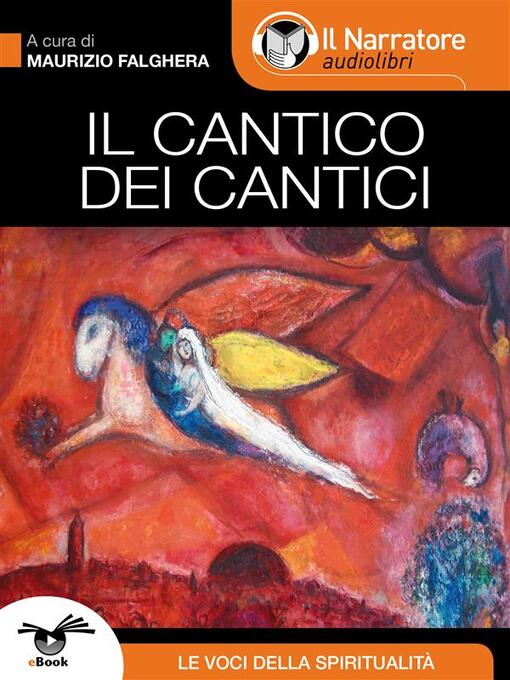 Title details for Il Cantico dei Cantici by Maurizio Falghera (a cura di) - Available
